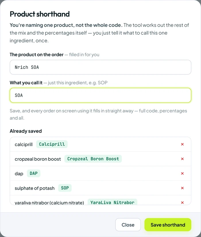 Teaching it a product name once, so every order using it fills in by itself